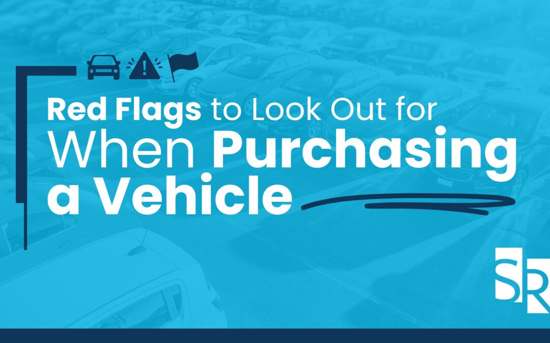 Red Flags to Look Out for When Purchasing a Vehicle