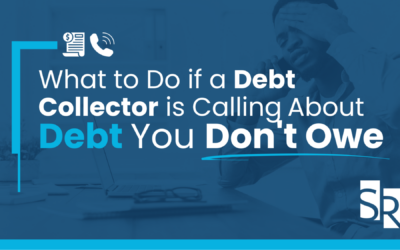 What to Do if a Debt Collector Is Calling About Debt You Don’t Owe